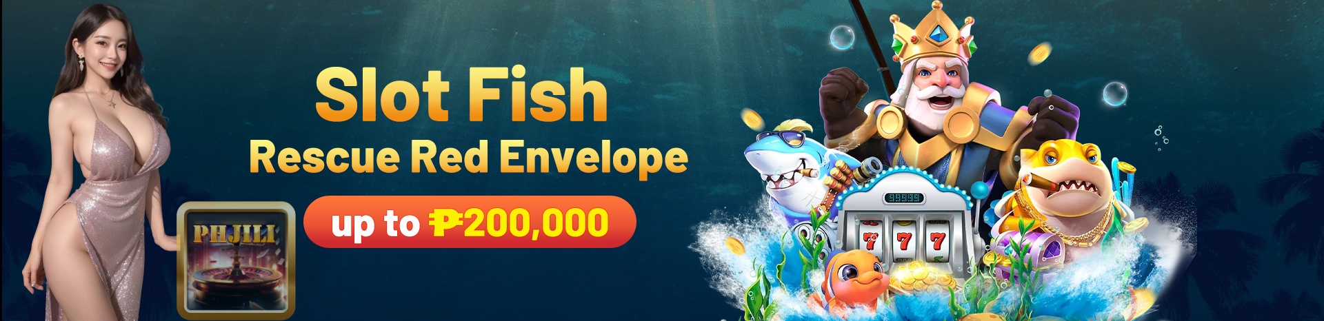 PHJILI FISHING GAMES | PHJL FISHING GAMES